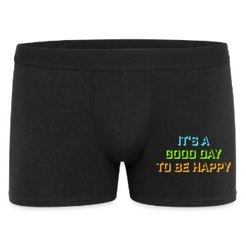 Good Day Be Happy Positiv Motivation Glück Spruch - Männer Boxer Shorts - Schwarz - Vorne