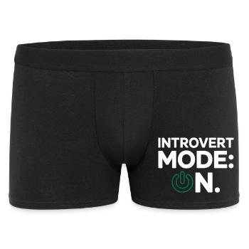 Introvert Mode ON – Funny Saying - Men's Boxer Shorts - black - Front
