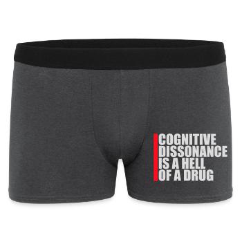 Cognitive Dissonance Is A Hell Of A Drug Saying - Men's Boxer Shorts - charcoal grey - Front