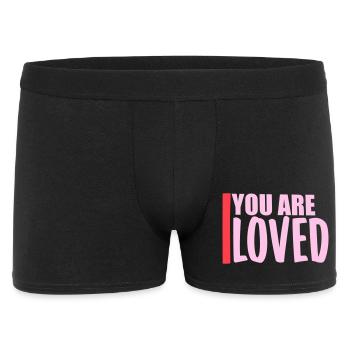 You Are Loved No Matter How You Feel Mitgefühl - Männer Boxer Shorts - Schwarz - Vorne