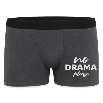 No Drama Please Ruhe Entspannung Relax Chill Spaß - Männer Boxer Shorts - Anthrazit - Vorne