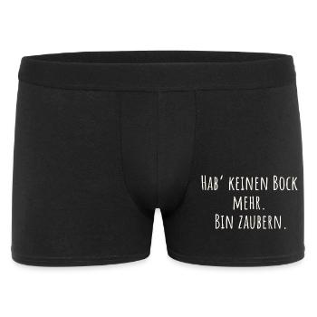 Lustiger Spruch- Hab keinen Bock mehr. Bin Zaubern - Männer Boxer Shorts - Schwarz - Vorne