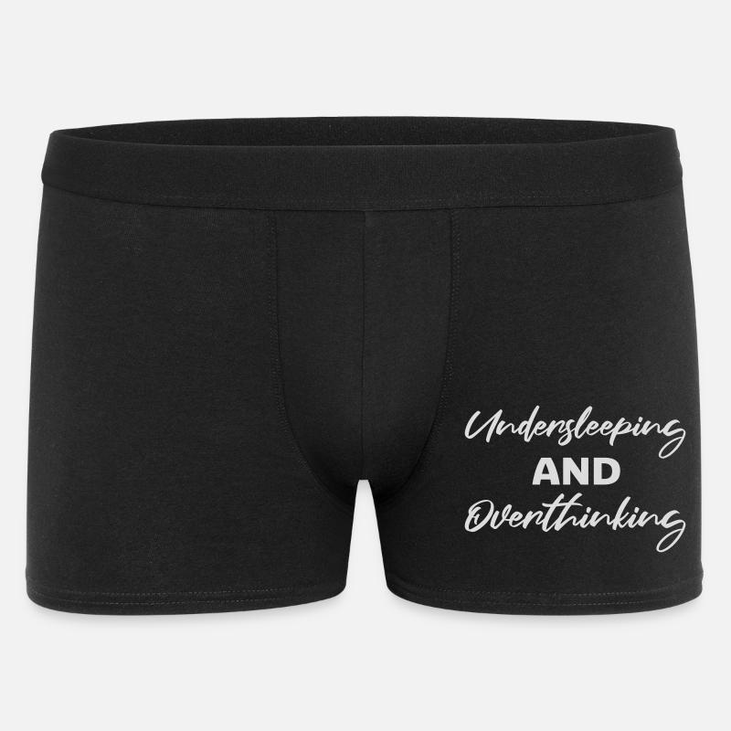 Undersleeping And Overthinking Funny Tired Saying - Men's Boxer Shorts - black