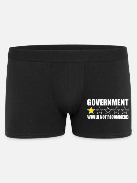 Die Regierung würde es nicht empfehlen. Anti-Regie - Männer Boxer Shorts - Schwarz