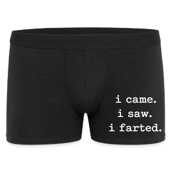 I Came I Saw I Farted Fart Funny - Men's Boxer Shorts - black - Front