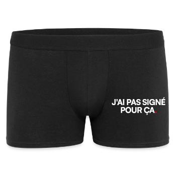 J'ai pas signé pour ça - Boxer Homme - noir - Devant