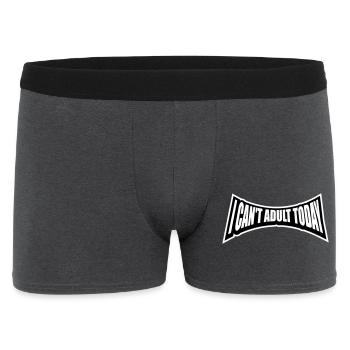 I Can't Adult Today Lustig Erwachsen Spruch Logo - Männer Boxer Shorts - Anthrazit - Vorne