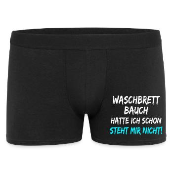 Waschbrett Bauch Hatte Ich Schon Steht Mir Nicht!  - Männer Boxer Shorts - Schwarz - Vorne