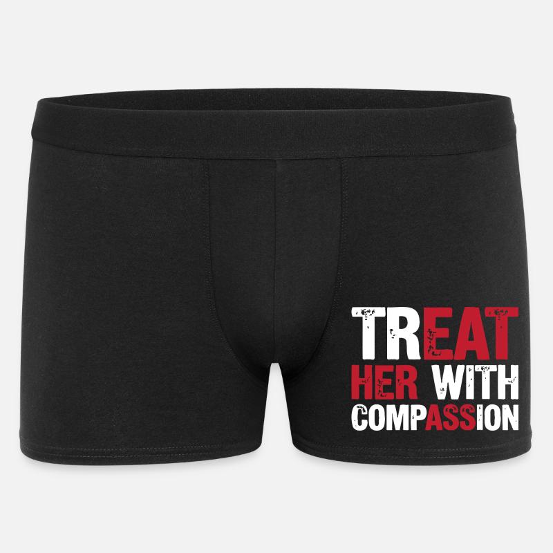 Behandle sie mit Mitgefühl - Männer Boxer Shorts - Schwarz