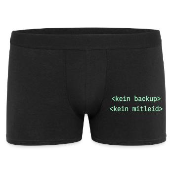Kein Backup Kein Mitleid - Männer Boxer Shorts - Schwarz - Vorne