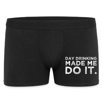 Tagtümliches Trinken hat mich dazu gebracht, es lustig zu machen, Alkoholparty - Männer Boxer Shorts - Schwarz - Vorne
