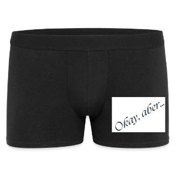 Okay, aber… Kursive Botschaft - Männer Boxer Shorts - Schwarz - Vorne