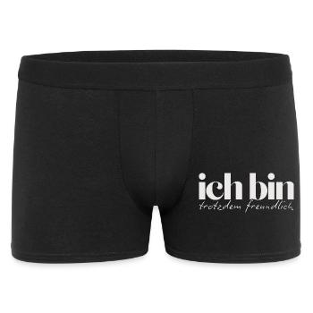 Ich bin trotzdem freundlich Humorvolles Statement - Männer Boxer Shorts - Schwarz - Vorne