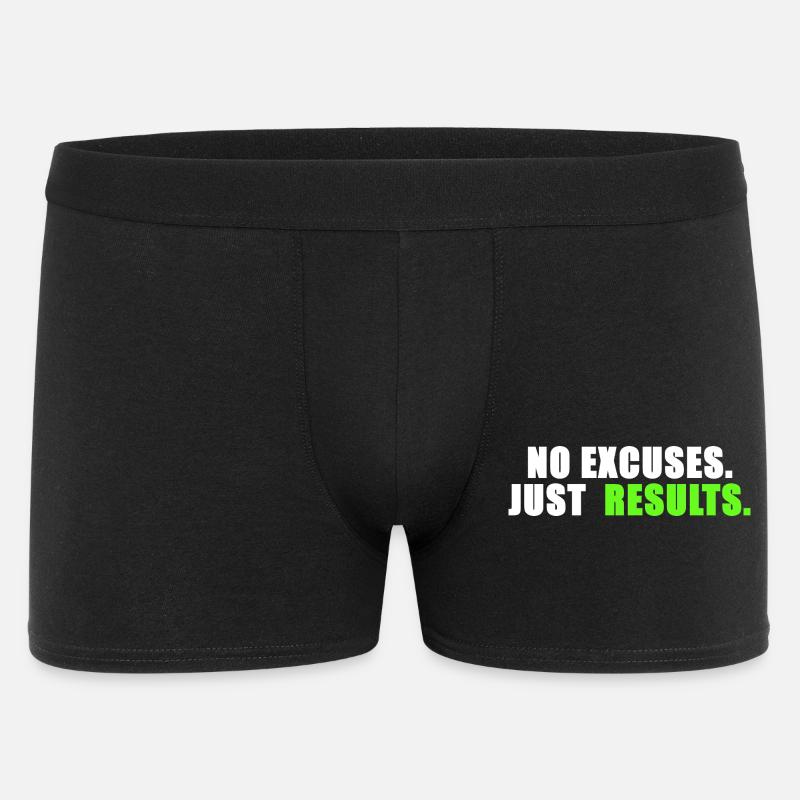 Aucune excuse. Juste des résultats. - Boxer Homme - noir