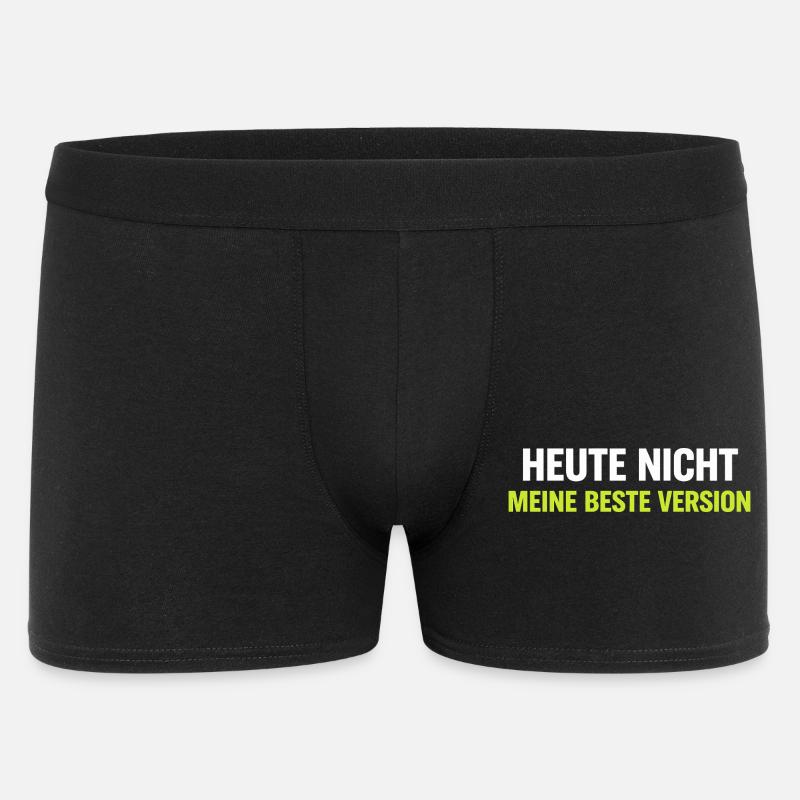 Heute Nicht Meine Beste Version - Männer Boxer Shorts - Schwarz