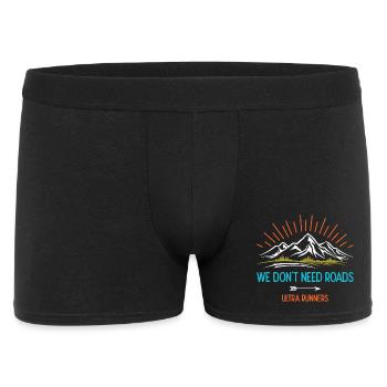 We Don't Need Roads. Ultra Runners - Men's Boxer Shorts - black - Front