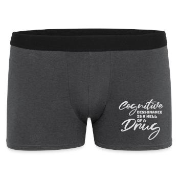 Cognitive Dissonance Is A Hell Of A Drug Saying - Men's Boxer Shorts - charcoal grey - Front