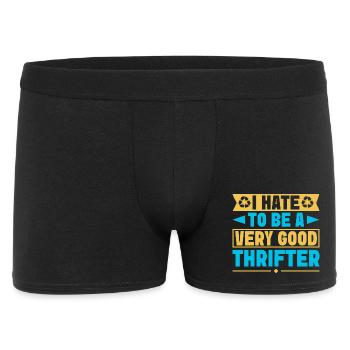 Thrift Shopper Hate To Be Very Good Thrifter - Männer Boxer Shorts - Schwarz - Vorne