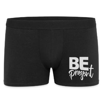 Be present at the moment here and now Quote Text - Men's Boxer Shorts - black - Front
