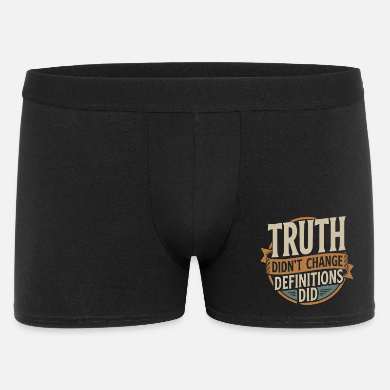  Truth Didn't Change Definitions Did | Bold - Männer Boxer Shorts - Schwarz
