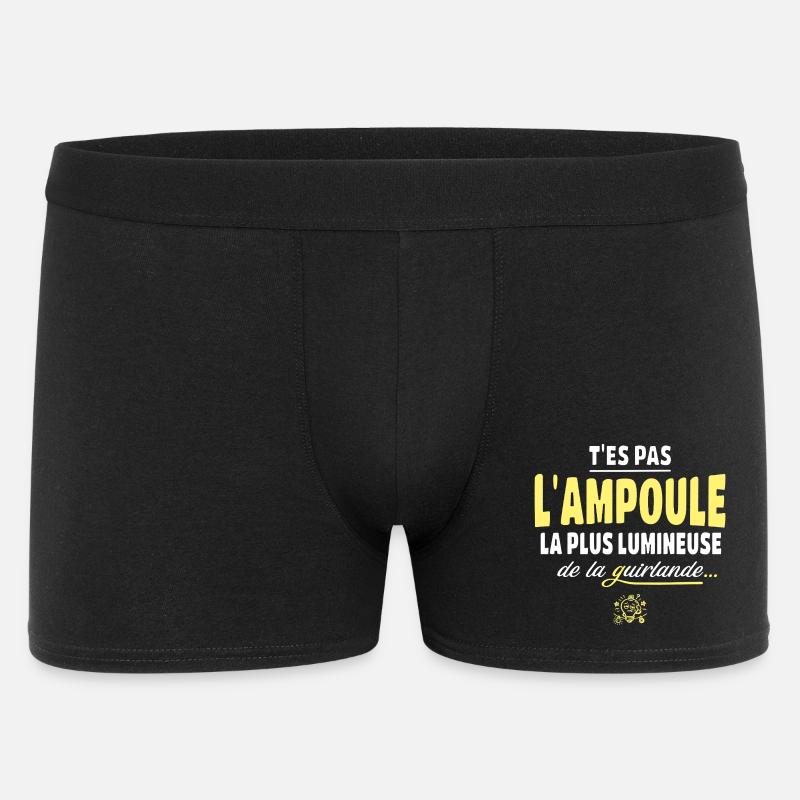 T'es pas l'ampoule la plus brillante - Boxer Homme - noir