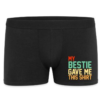 Meine beste Freundin hat mir dieses Hemd mit Retro-Typografie geschenkt - Männer Boxer Shorts - Schwarz - Vorne