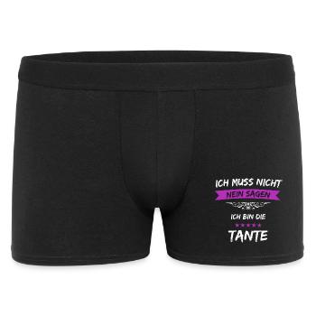 Ich muss nicht Nein sagen Tante - Männer Boxer Shorts - Schwarz - Vorne