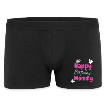Happy birthday mommy - Men's Boxer Shorts - black - Front