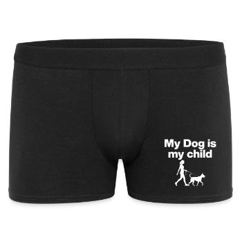 MY DOG IS MY CHILD! HUNDELIEBE HUNDEELTERN GASSI - Männer Boxer Shorts - Schwarz - Vorne
