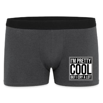 Je suis plutôt cool mais je pleure beaucoup, drôle, émotionnel - Boxer Homme - charbon - Devant
