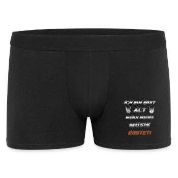Ich bin erst alt, wenn meine Musik rostet Lustiges - Männer Boxer Shorts - Schwarz - Vorne