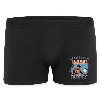 Ein Leben ohne Kraftsport ist möglich aber Sinnlos - Männer Boxer Shorts - Schwarz - Vorne