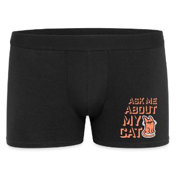 Ask Me About My Cat Cat Pet Love Animal Love - Men's Boxer Shorts - black - Front
