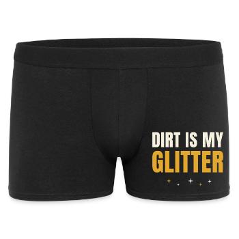Dirt Is My Glitter Gardening - Men's Boxer Shorts - black - Front