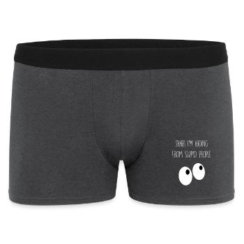 Je me cache des gens stupides - Boxer Homme - charbon - Devant