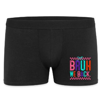 Bruh We Back Neon Pop - Männer Boxer Shorts - Schwarz - Vorne