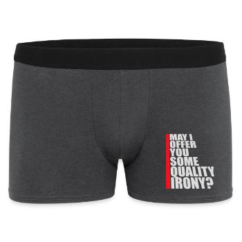 May I Offer You Some Quality Irony Lustiger Spruch - Men's Boxer Shorts - charcoal grey - Front