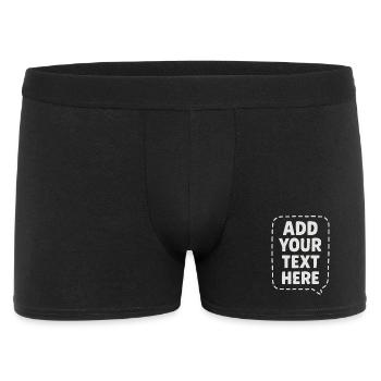 Open to Ideas Funny speech ADD YOUR TEXT HERE. - Men's Boxer Shorts - black - Front