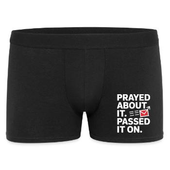 Prayed About It Passed It On Prayer - Men's Boxer Shorts - black - Front