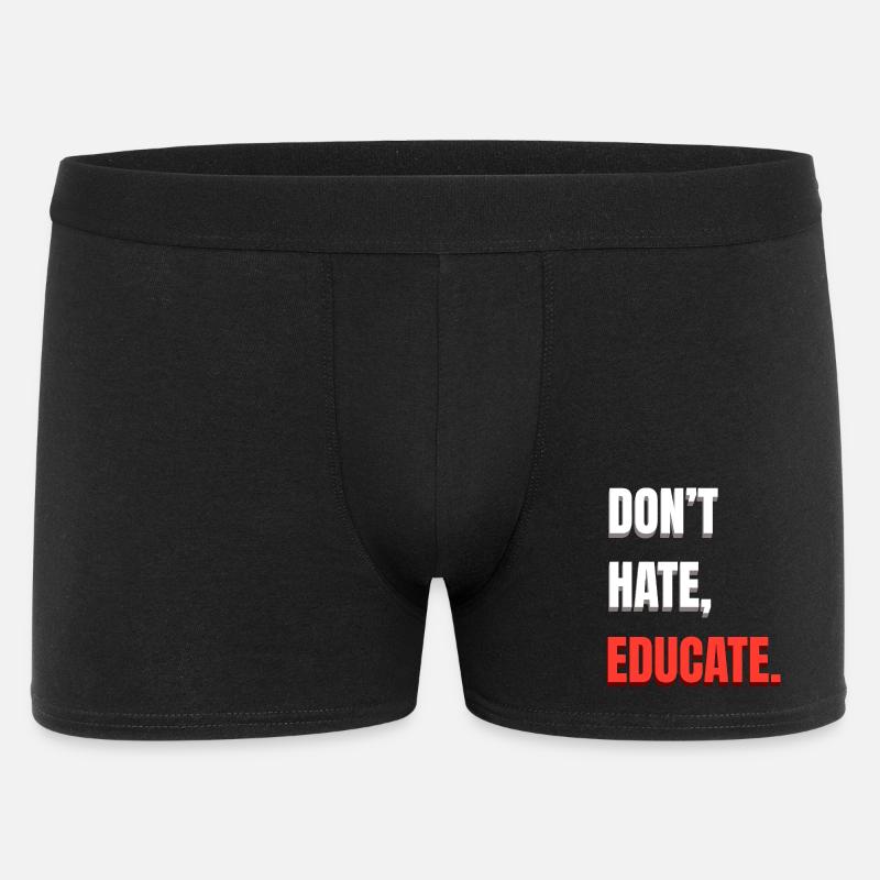 Don't Hate Educate - Men's Boxer Shorts - black
