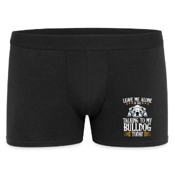 Nur Bulldog Gespräche Heute - Männer Boxer Shorts - Schwarz - Vorne