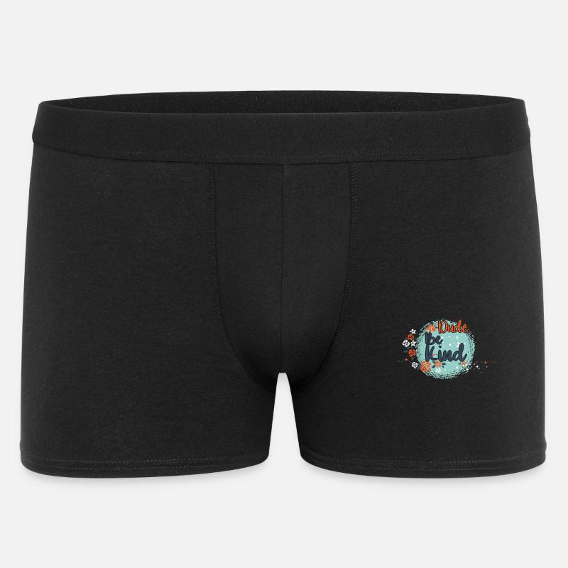 Dude Be Kind No Bullying - Männer Boxer Shorts - Schwarz