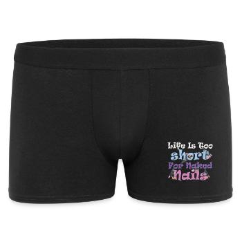 Das Leben Ist Zu Kurz Für Nackte Nail Tech - Männer Boxer Shorts - Schwarz - Vorne