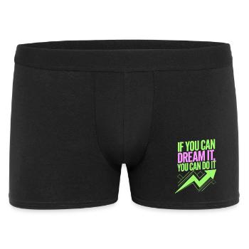 Si vous pouvez en rêver, vous pouvez le faire Objectifs Motivation - Boxer Homme - noir - Devant