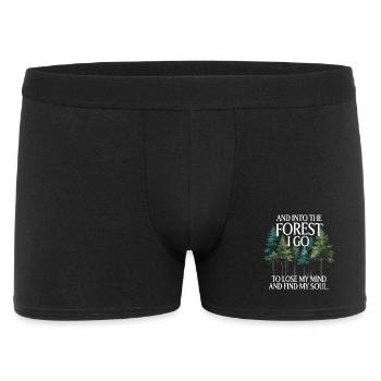 Into The Forest I Go To Lose My Mind Find My Soul - Men's Boxer Shorts - black - Front