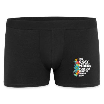 Es ist in Ordnung, wenn das Einzige, was der Atem ist, ist - Männer Boxer Shorts - Schwarz - Vorne