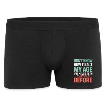 Birthday saying: No idea how to - Men's Boxer Shorts - black - Front