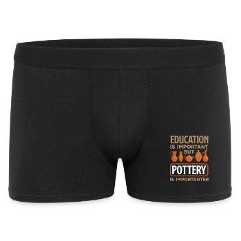 Education is important, but pottery is more important - Men's Boxer Shorts - black - Front