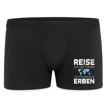 Travel before dying, otherwise your heirs will travel - Men's Boxer Shorts - black - Front