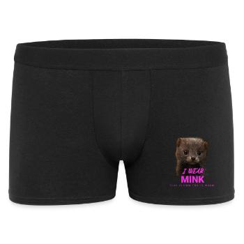 I Wear Mink – Anti-Pelz Statement - Männer Boxer Shorts - Schwarz - Vorne